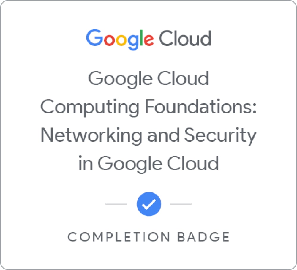 Google Cloud Computing Foundations: Networking & Security in Google Cloud